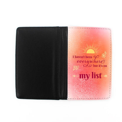 I Haven’t Been Everywhere, But It’s On My List (coral) - Passport Cover