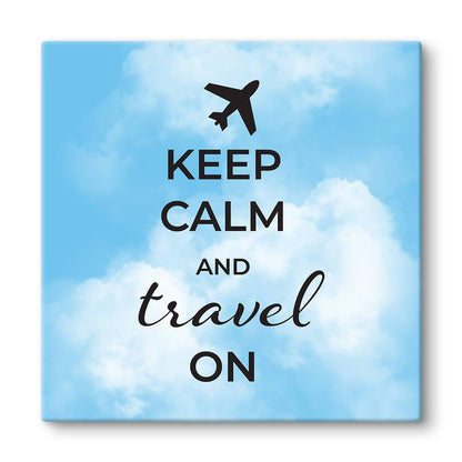 Canvas Art Print - Keep Calm and Travel On Closeup